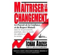 Ichak Adizes Maitriser Le Changement [Mastering Change - French edit (Tascabile)