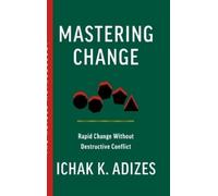 Ichak K Adizes Mastering Change (Copertina rigida)