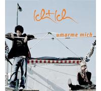 IchIch - Umarme Mich