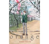 Ichigo Takano orange -future- (Tascabile) orange