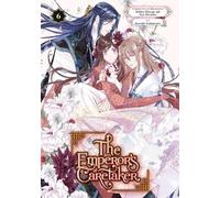 Ichiha Hiiragi The Emperor's Caretaker 06 (Tascabile)