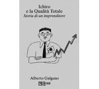 Ichiro e la Qualità Totale