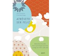 Ichiro Kishimi Fumitake Atrévete a Ser Feliz / The Courage to Be H (Tascabile)