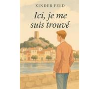 Ici, je me suis trouvé