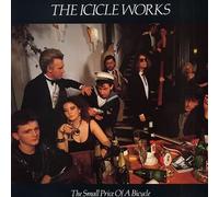 Icicle Works, The - The Small Price Of A Bicycle - Virgin - 207 214-620, Beggars Banquet - 207 214