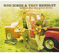Ickes, Rob - Before The Sun Goes Down