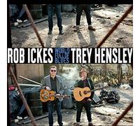Ickes Rob & Hensley Trey - World Full Of Blues