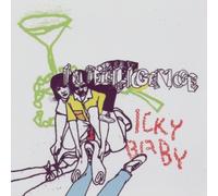 Icky Baby by Intelligence (2005-08-16)