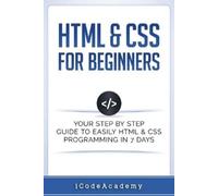 Icode Academy HTML & CSS For Beginners (Tascabile) Programming Languages