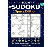 ICON SUDOKU: Space Edition: The Classic Logic Puzzle - Reimagined