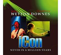 Icon( Wetton John, Downws Geoffrey) - Never In A Million Years