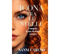 Icona tra le stelle: Compirà il suo destino?