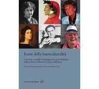 Icone della transculturalità. Concetti, modelli e immagini per una didattica della cultura italiana nel terzo millennio