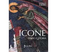 Icone. Senso e storia. Nuova ediz.