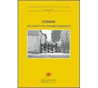 Iconemi. Alla scoperta dei paesaggi bergamaschi