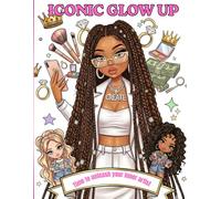 ICONIC GLOW UP: A cute and easy coloring books for adults