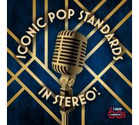 Iconic Pop Standards In Stereo (CD) Various Artists