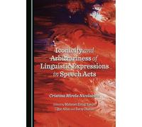 Iconicity and Arbitrariness of Linguistic Expressions in Speech Acts