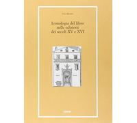 Iconologia del libro nelle edizioni dei secoli XV e XVI