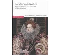 Iconologia del potere. Rappresentazioni della sovranità nel Rinascimento