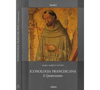 ICONOLOGIA FRANCESCANA. IL QUATTROCENTO.