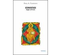 Iconostasi. Saggio sull'icona