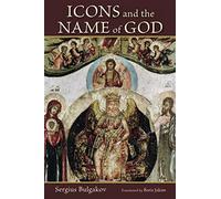 Icons and the Name of God - Bulgakov Sergius, Jakim Boris