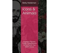 Icons & Animals: Famous Figures, Fluffy Companions & Fun Facts You Didn’t Know
