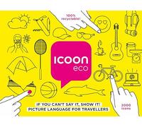 Icoon eco: if you can't say it, show it! picture language for travellers