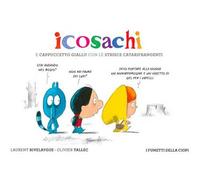 Icosachi e Cappuccetto Giallo con le strisce catarifrangenti