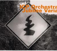 ICP Orchestra Jubilee Varia (CD)