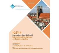 Ics 14 Conference Co ICS 14 28th International Conference on Superco (Tascabile)