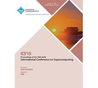 Ics 15 Conference Co ICS 15 2015 International Conference on Superco (Tascabile)