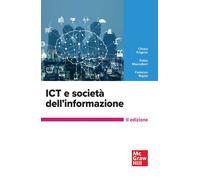 ICT e società dell'informazione - 2023 - McGraw-Hill Education