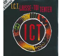 Ict - Laisse-Toi Tenter (Lasciati Te