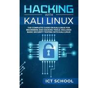 Ict School Hacking with Kali Linux (Tascabile)
