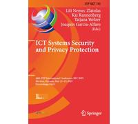 ICT Systems Security and Privacy Protection: 40th IFIP International Conference, SEC 2025, Maribor, Slovenia, May 21-23, 2025, Proceedings, Part I: 745