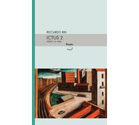 Ictus. Vol. 2: Verso la fine