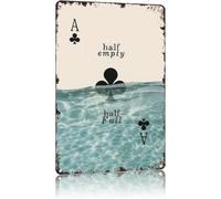 ICYJRFHLTF Half Empty Half Full Playing Cards Distressed Metal Sign Humorous Quote for Man Cave Garage Bathroom Kitchen Office 8 X 12 in