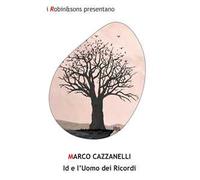 Id e l'uomo dei ricordi