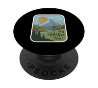 I'd Hike That Vintage Escursionismo All'aperto Mountain Hiker Lago PopSockets PopGrip Adesivo