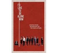 I'D Like To Be Alone Now [Edizione: Stati Uniti]