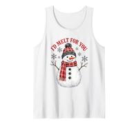 I'd Melt for You Snowman Winter Holiday Christmas Canotta