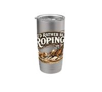 Id piuttosto essere rodeo cowboy rodeo umorismo occidentale Bicchiere termico in acciaio inox doppia parete