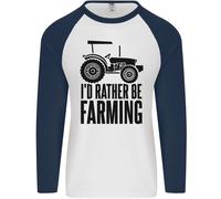 I'D Rather Be Agricoltura Contadino Trattore Uomo L/S Baseball T-Shirt