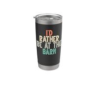I'd Rather Be At The Barn Bicchiere termico in acciaio inox doppia parete