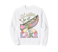 I'd Rather Be At The Lake Canoe Paddle Lake Life Felpa