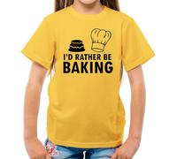 I'D Rather Be Baking T-Shirt - Pasticciere Torta Cakes Baking Hobby E