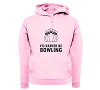 I'D Rather Be Bowling - Adulti Felpa/Maglione - Bombetta 10 Perno Ciotola Gioco