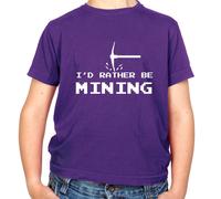 I'D Rather Be Data Mining - T-Shirt - Minatore Gioco Mine Love Funny PC